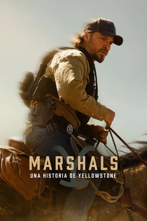 Marshals Una historia de Yellowstone