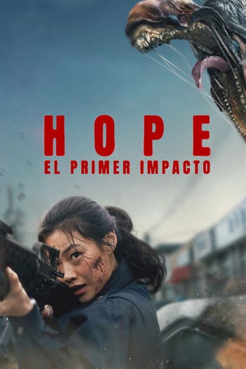 Hope El primer impacto